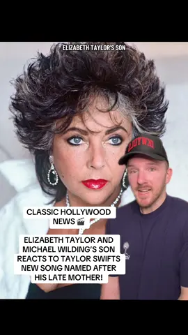 Elizabeth Taylor and Michael Wilding son Christopher Wilding speaks to TMZ about Taylor Swift naming a song off of her upcoming album The Life of a Showgirl after his iconic mother Elizabeth Taylor! #elizabethtaylor #taylorswift #thelifeofashowgirl #tiktokbuzzcontest 