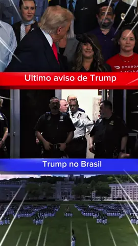 Ultimo aviso de trump…!#Trump #alexandredemoraes #Lula #jairbolsonaro 