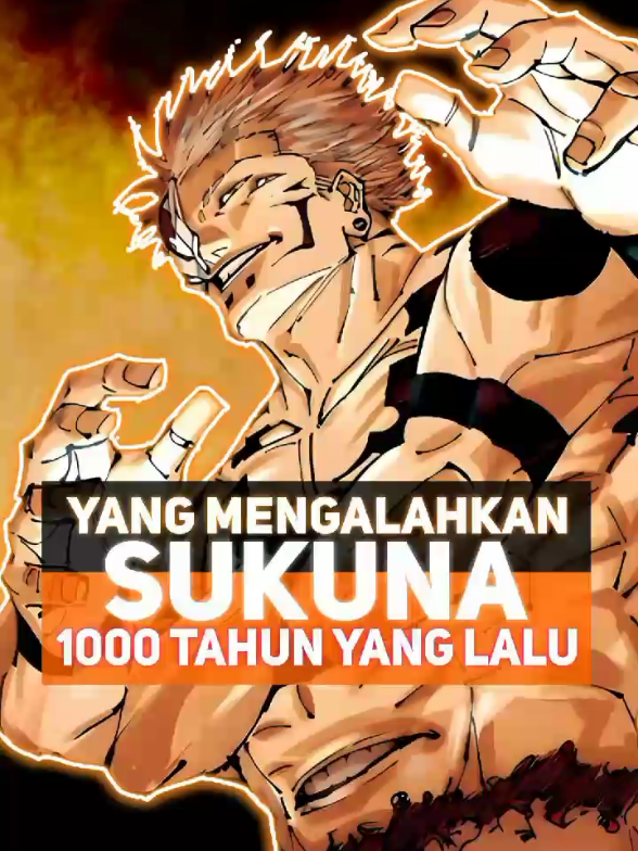Karakter Inilah Yang Mengalahkan Sukuna 1000 Tahun Yang Lalu #jujutsukaisen #jujutsukaisenedit #jujutsu #gojosatoru #sukuna #gojovssukuna #onepiece #naruto #bleach #bocunoheroacademia #sakamotodays #dragonball #dandandan #isekai #sukuna #fyp #viral #trending #trendingtiktok 