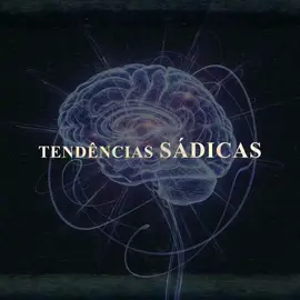 O desenvolvimento de tendências sádicas em um indivíduo muitas vezes tem origem na infância, especialmente quando essa fase é marcada por ambientes hostis ou disfuncionais #mente #neurociencia #ciencia #psicologia #educacaotiktok 