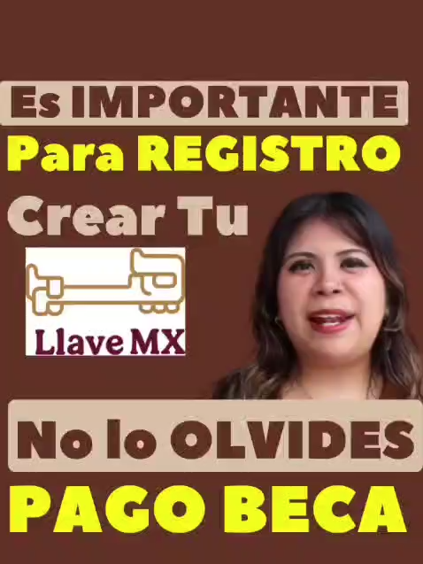 #importante #crea #Llavemx #para #registro #pago#becas #bienestar #secundaria  #universal #septiembre #2025 #becaritacetina