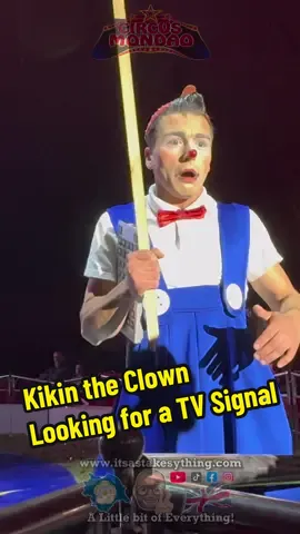 Kikin the Clown trying to get a Signal on the TV, Should of gone Digital, Clowning around at Circus Mondao @Circus mondao #circus #clown #clowningaround #itsastakesything 