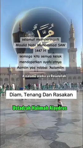 Ustadzah Halimah Alaydrus #ustadzahhalimahalaydrus #ustadzahhalimahalaydrusterbaru #cintarasulullah #maulidnabi #fyp 