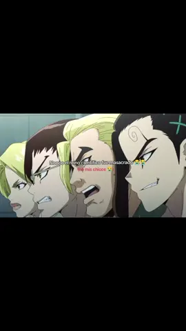 Noo mis chicos #drstone 