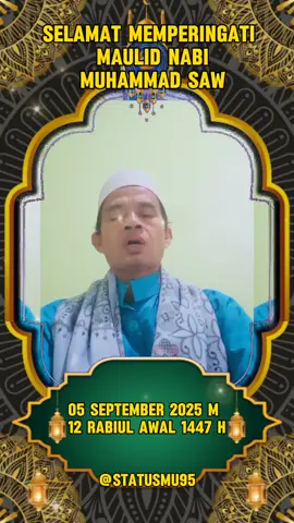Selamat' memperingati maulid Nabi Muhammad SAW 
