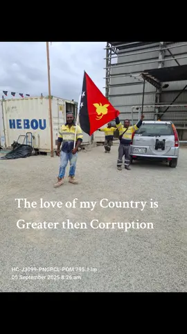 The love of my Country is Greater then Corruption  #portmoresby  #png 🇵🇬