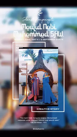 #CapCut Selamat Memperingati Maulid Nabi Muhammad SAW 12 Rabi’ul Awal 1447H. 