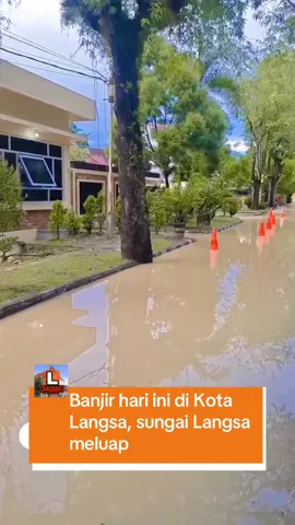 Banjir hari ini di Koya Langsa, sungai Krueng Langsa meluap #Langsa #kotalangsa #aceh 