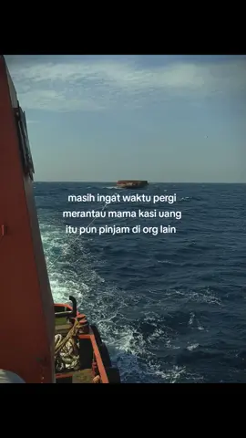ibuadalah satu alasan aku selalu mengejar kesuksesan  biarpun ibu sekarang sudah tiada🥹#fyplagi #pelautpunyacerita #lewatberandamu #fyppppppppppppppppppppppp #anakrantau 