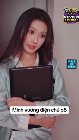 Minh vương điện chur #1 # #longervideos #reviewphim #reviewphimhay #phimhaymoingay #phimhay #reviewfilm #tongtai #mereviewphim #phimngandouyin #phimngantiktok #phimcotrangtrungquoc #phimngontinh #foryou #fyp #xuyenkhong #tongtai #chiến_thần #minh_vương