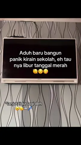 #libur #sekolah #banguntidur #panik #fyp #foryoupage #tiktokpelitfyp 
