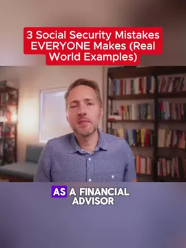 3 Social Security Mistakes EVERYONE Makes (Real World Examples) #update #retirement #taxplanning #passiveincome #retirementplanning