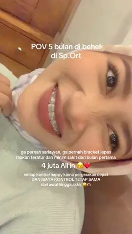Jadi ga sabar kontrol dibulan depan karna ga pernah dibuat boncos untuk biaya per behelan ini 😆 #fyp #behelgigi #behelstory #ortodoncia #prayforindonesia 