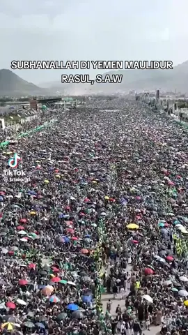Muhammad Allahuakbar kejadian paling Gempak di Yemen Subhanallah Islam di negara Eropah lebih meriah bila 12 Rabiulawal kelahiran nabi Muhammad Rasulullah  #news #gyp #viralvideo #tiktok #fouryou 