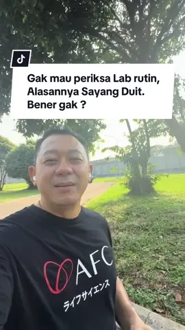 Kalau belum #sakit, tidak mau #periksa #Lab. Alasan yang paling banyak adalah ?