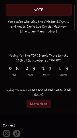 Please everyone continue voting for me i make it to the top 20 thank you now I need to make it to the top 15 im in 13th place this round goes till 9/11. Please keep voting for me it would be my dream come true to be the face of Halloween. I will have my profile in the comments. #fyp #halloween #Horror ##contest 