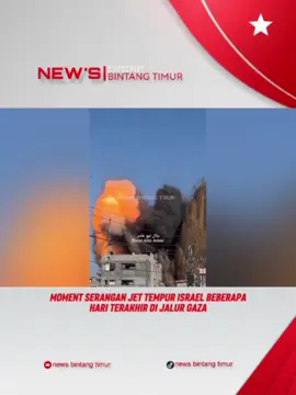 🛑Breaking News Bintang Timur: 📍Moment Serangan IDF – Gaza Hamas🇵🇸💥 📢Halo pemirsa, Dalam beberapa hari terakhir, jet-jet tempur IDF kembali melancarkan serangan hebat di wilayah Gaza. Serangan ini ditujukan untuk memburu kelompok teror Hamas yang bersembunyi di tengah lingkungan warga sipil. Terus ikuti perkembangan informasi terbaru hanya di media sosial TikTok dan channel YouTube News Bintang Timur, media terpercaya untuk Anda. #gaza🇵🇸 #hamas🇵🇸 #idfisrael🇮🇱 #israel🇮🇱 #newsbintangtimur 