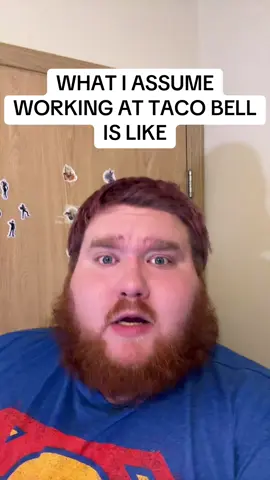 What I assume working at Taco Bell is like #tacobell #taco #tacobellislife #food #jobs 
