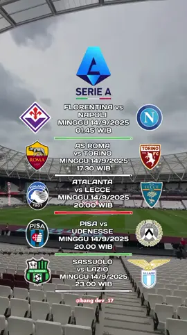 jadwal seri A italia Minggu 14/9/2025 #seria #ligaitalia #infobola #florentina #napoli 
