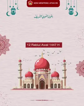 Selamat memperingati Maulid Nabi Muhammad SAW, 12 Rabiul Awal 1447 H. Semoga kita senantiasa meneladani akhlak mulia Rasulullah dalam kehidupan sehari-hari. Mari hidupkan cinta kepada Nabi dengan amal nyata dan kebaikan yang terus mengalir 12 Rabiul Awal 1447 H — Hari penuh cahaya lahirnya insan agung, Nabi Muhammad SAW. Semoga shalawat dan salam senantiasa tercurah kepadanya, dan kita menjadi umat yang setia mengikuti sunnah beliau. Dengan semangat Maulid Nabi, mari kita pererat ukhuwah, tebarkan kasih sayang, dan jadikan akhlak Rasulullah sebagai pedoman hidup✨🕌 #maulidnabimuhamammadsaw #nabimuhammadsaw 