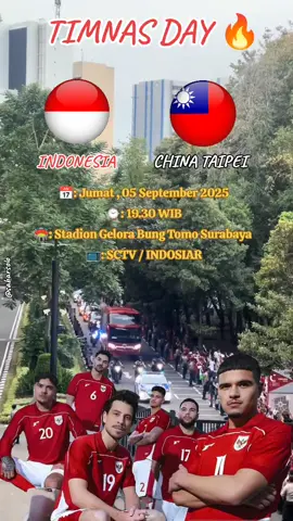 TIMNAS DAY 🔥🔥🇮🇩🇮🇩 ⚽️: INDONESIA vs  CHINA TAIPE  📅: Jumat , 05 September 2025 ⌚️: 19.30 WIB 🏟: Stadion Gelora Bung Karno Jakarta  📺: SCTV / INDOSIAR #bersamagaruda🇮🇩  #timnasday  #indonesiavschinataipei 