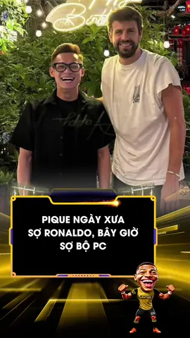 Người mà Pique sợ nhất #pique #domixi #ronaldo