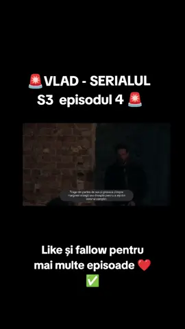 🚨VLAD - SERIALUL  S3  episodul 4 🚨#vladserial #adriananutei #vladpop #serial #drama 