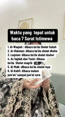 Waktu yang tepat untuk baca 7 surat istimewa #kumpulan7surat #7suratistimewa #surahpilihan #7surahpilihan 