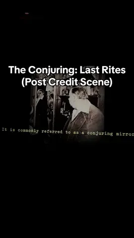 The Conjuring: Last Rites Post Credit Scene 💀‼️ #theconjuring #theconjuringlastrites #postcreditscene #conjuring 