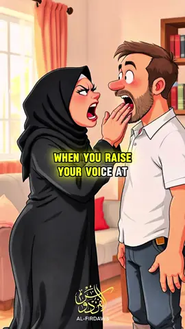 When you raise your voice at your husband💔📣 #muslimtiktok #islamicreminder #nikah #marriage #islamic_video  