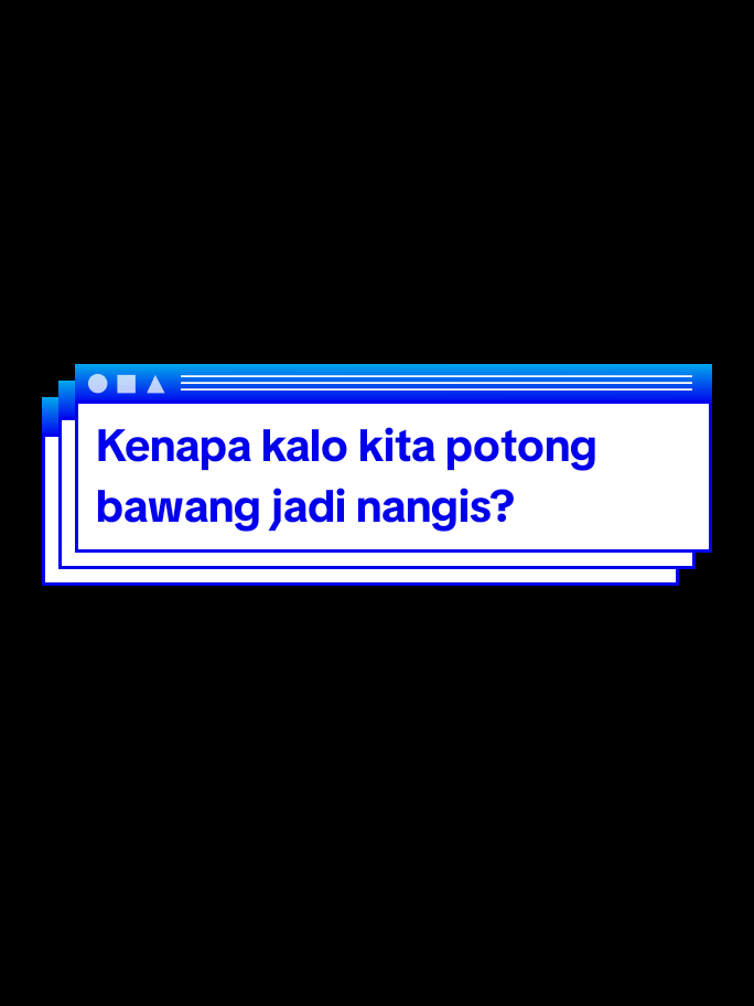 Kenapa kalo kita potong bawang jadi nangis? 🧅💧 👉 Saat bawang dipotong, sel-selnya pecah dan mengeluarkan senyawa bernama sin-propanethial-S-oxide. 👉 Senyawa ini menguap ke udara dan kena mata kita. 👉 Mata menganggap itu sebagai zat “iritan”, jadi otomatis kelenjar air mata keluarin cairan buat melindungi dan “bilas” mata. 👉 Hasilnya: kita nangis pas potong bawang 😭. 📌 Intinya: Nangis saat potong bawang terjadi karena zat iritan dari bawang memicu kelenjar air mata untuk melindungi mata. 🧅💧 Sumber: Chat gpt Preset by: @rillxyzprizet  #foryoupage #fyp #fyppp #semogafyp  #masukberanda #plissfyp #bismillahfyp #jjelitis #jjedukasi #ilmuwan #beranda #study #edukasi #biologi #ipa #geologi #astronomi #sains #faktaunik #fypindonesia #foryoupage