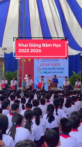 Lễ kỷ niệm 80 năm truyền thống ngành giáo dục, khai giảng năm học 2025 2026, trường trung học cơ sở Thị Trấn Vĩnh Hưng #xuhuong 