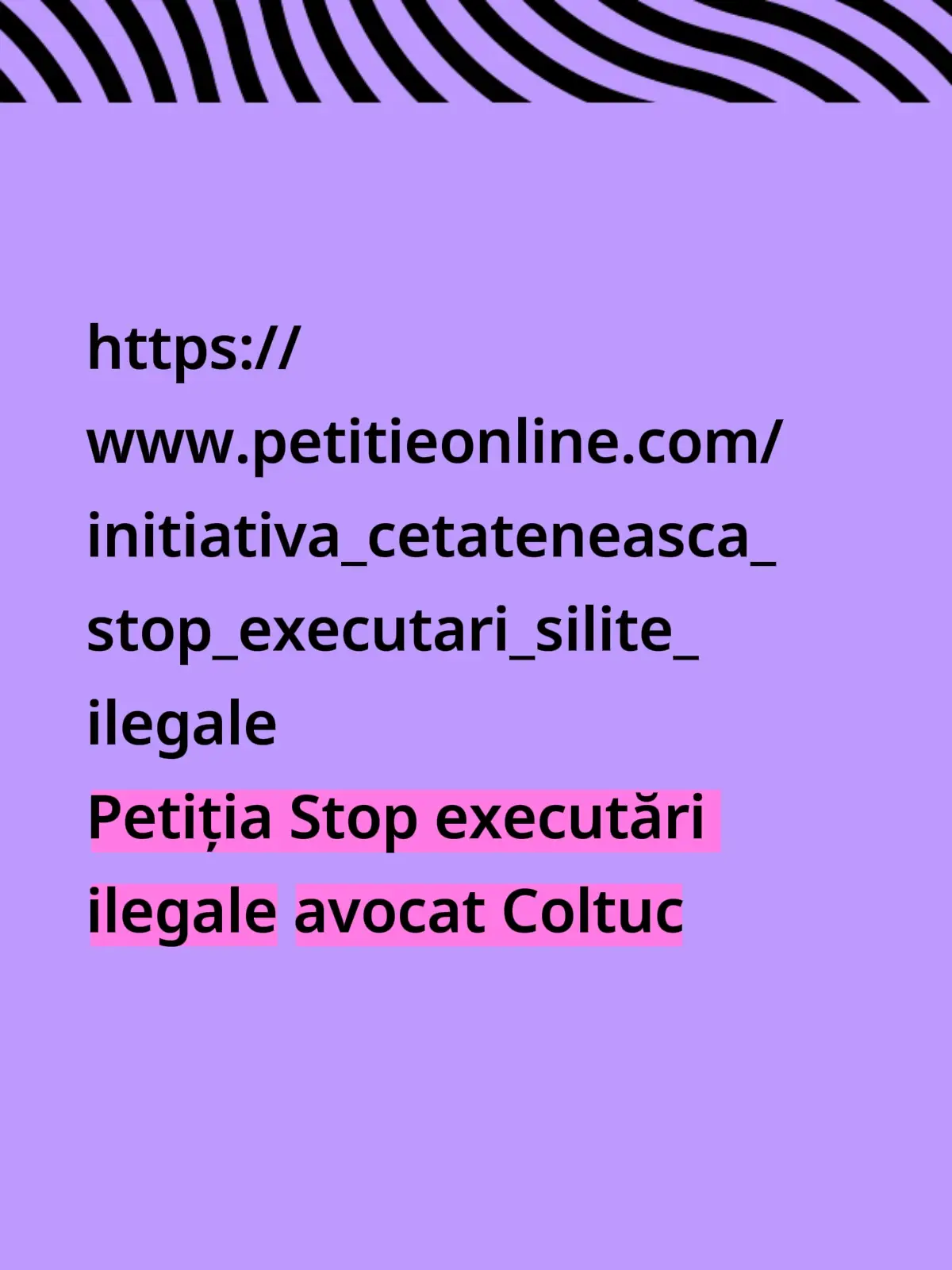https://www.petitieonline.com/initiativa_cetateneasca_stop_executari_silite_ilegale Petiția Stop executări ilegale avocat Coltuc 