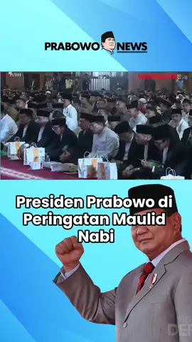 Presiden Prabowo Ikuti Peringatan Maulid Nabi di Masjid Istiqlal #maulidnabi #xyzbcafypシ #fyp #prabowo #foryou 