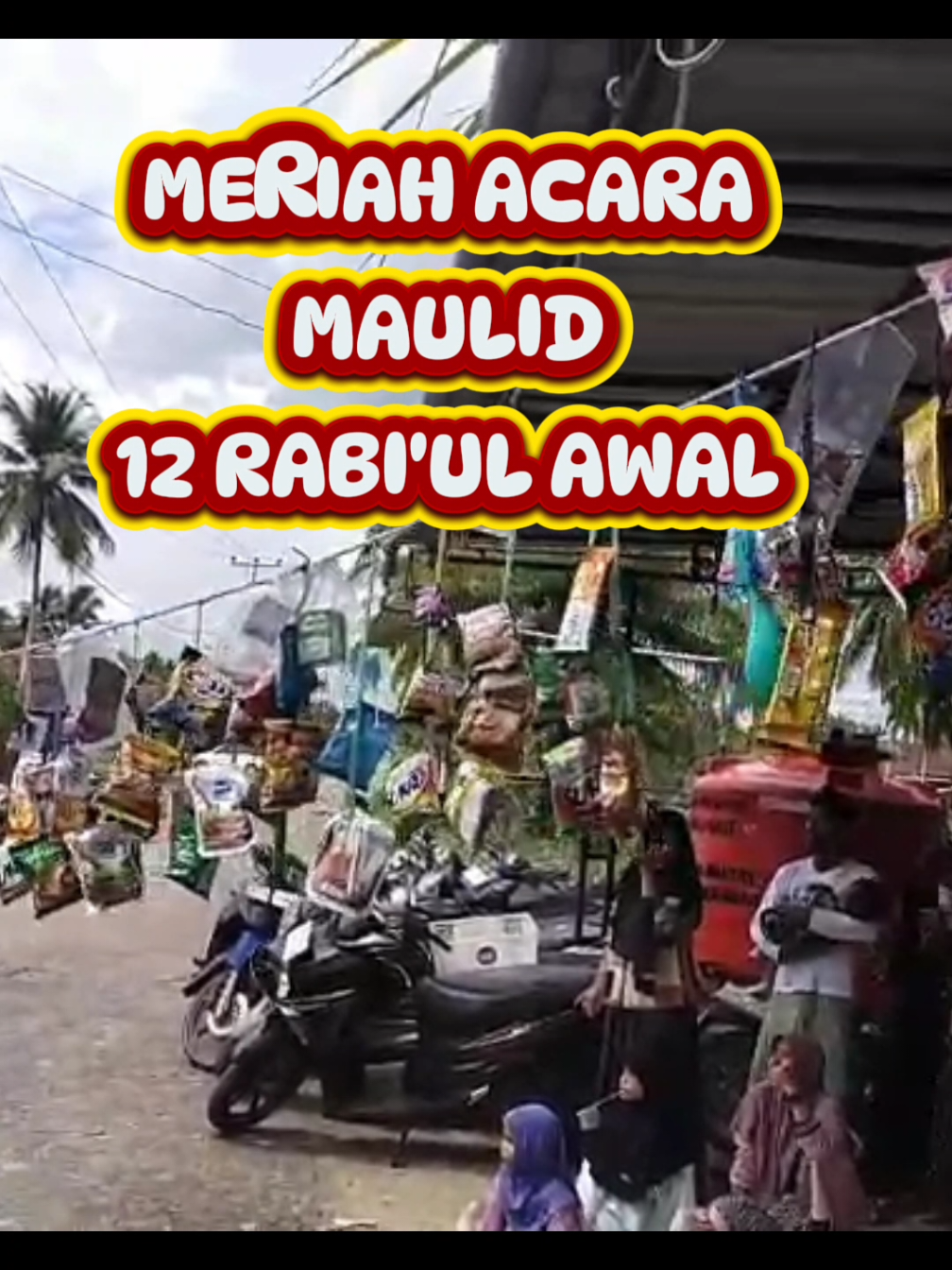 Kemeriahan acara 12san Maulid Nabi Muhammad SAW #maulid #maulidnabimuhamammadsaw #fihubbisayyidinamuhammad #videoviral #sorotan 