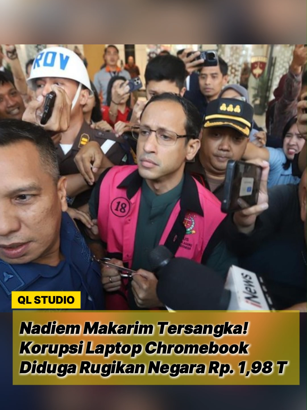 NADIEM MAKARIM RESMI TERSANGKA KORUPSI CHROMEBOOK!#viral #fy #fyp #nadiemmakarim #korupsi