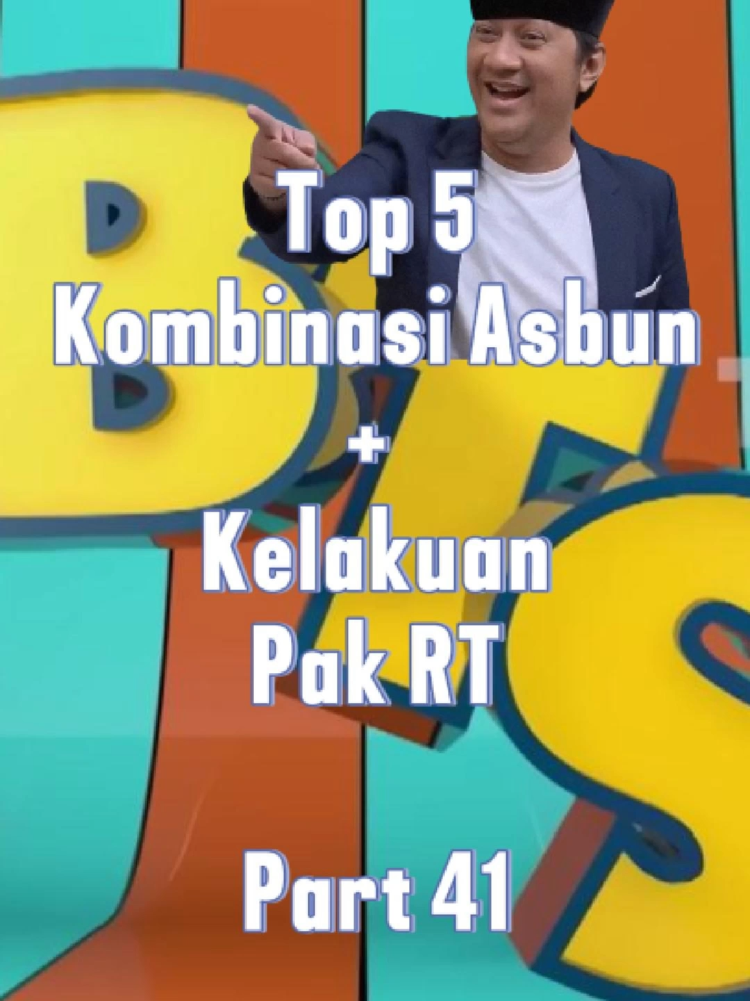 Part 41 | Kombinasi Asbun + Kelakuan Pak RT #andretaulany #btstrans7 #kondreasbun
