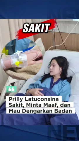 Prilly Latuconsina Sakit, Minta Maaf, dan Mau Dengarkan Badan #views #viral #fyp #creatorsearchinsights 