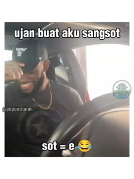 sangsot ee😹 . . . #pontianakkalimantanbarat  #memestiktok #foryou #masukberanda #kalimantanbarat 
