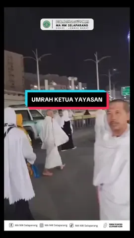 Alhamdulillah 🤲🤲🤲😍 Moment ketua Yayasan Islam Selaparang bersama Abah Darwan sedang melaksanakan Ibadah Umrah. Semoga selalu dalam keadaan sehat walafiat guru-guru kami 🤲🤲🤲 #makkah #madinah #umrah #makamnabimuhammadsaw #nabimuhammadsaw #kotasucimekkah #kotasucimadinah #🤍 #umrah #jamaahumrah #fyp#     ayo umrah bersama @BMWTRAVEL.OFFICIAL 