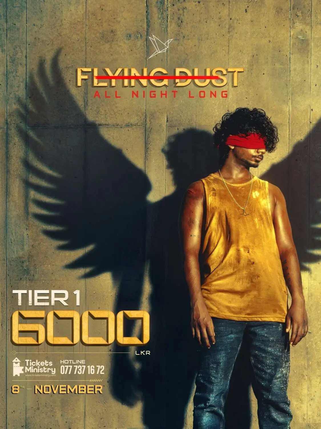 Destiny awaits, but early birds don’t! 🎫 Tickets here, KOKO accepted. https://www.ticketsministry.com/concerts/flying-dust-2025/68ba6c1d9856e ☎️ Hotline — 077 738 9172 __ #FlyingDust2025 #NoiyseProject #AllNightLong