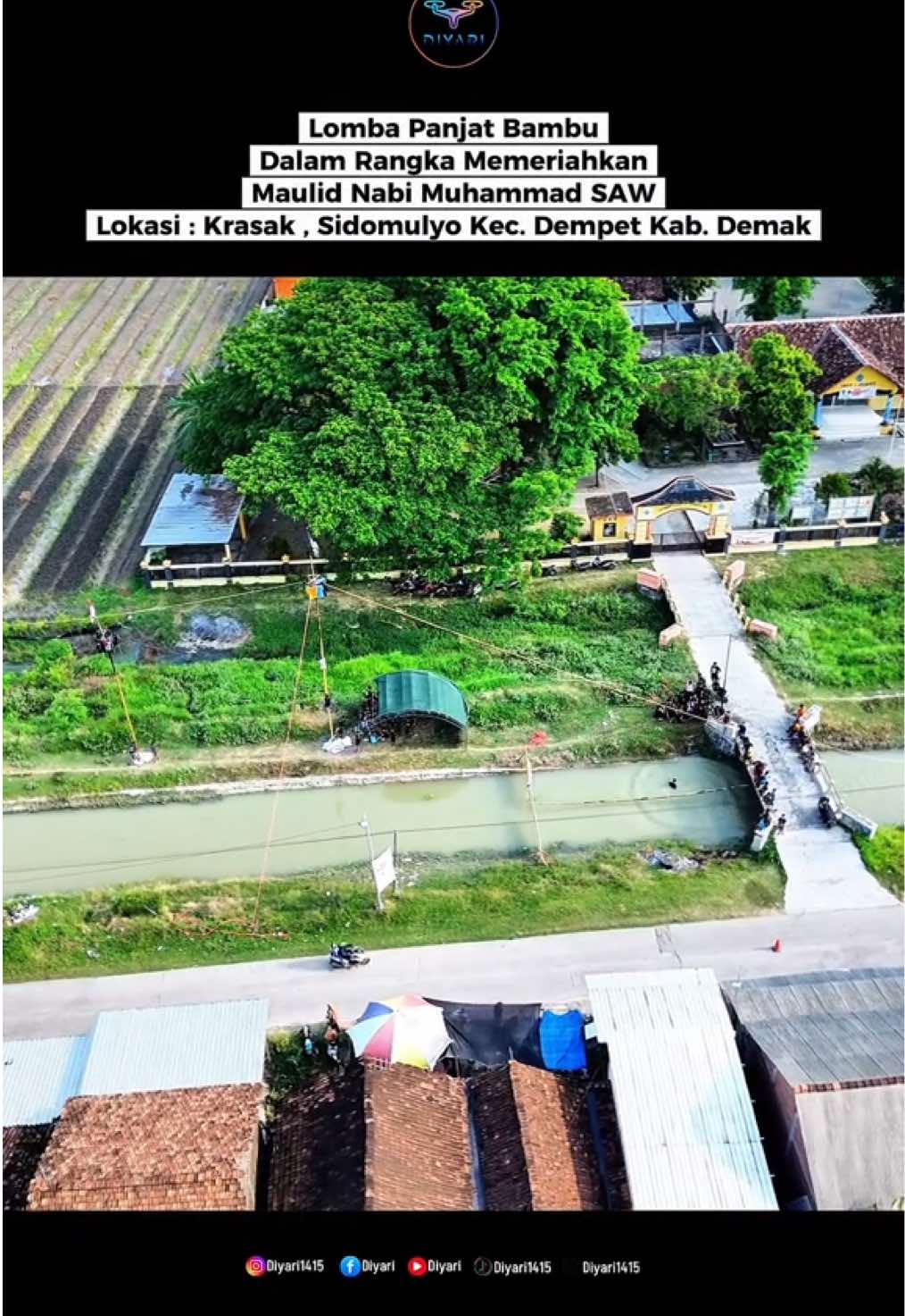Lomba Panjat Bambu Dalam Rangka Memeriahkan Maulid Nabi Muhammad SAW Lokasi : Krasak , Sidomulyo Kec. Dempet Kab. Demak #maulidnabi #dronephotography #sidomulyo #demak 