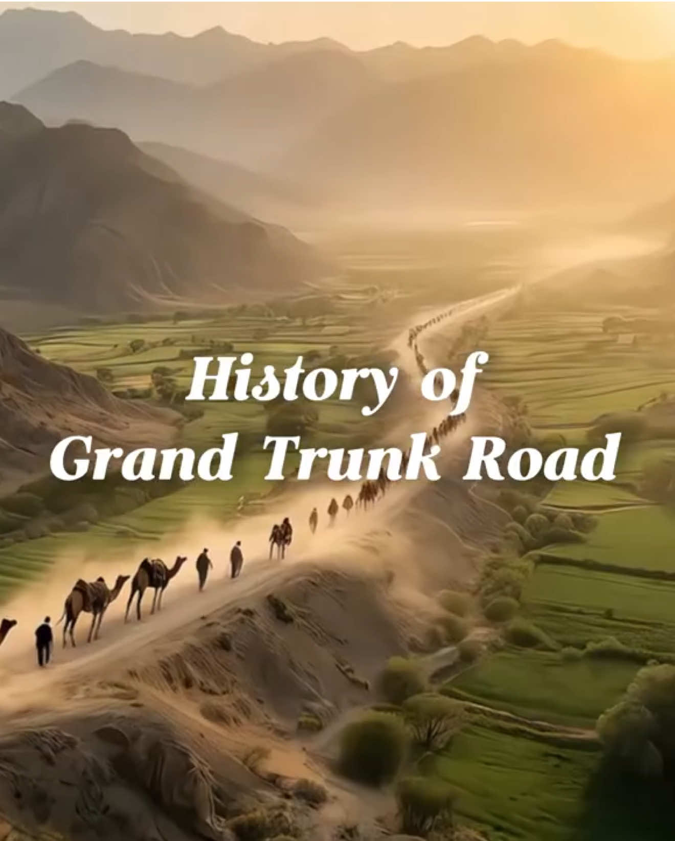 GT Road Ki Kahani - 2500 Saal Ka Safar | Grand Trunk Road - Journey That Changed The South Asia #fyp #foryou #history #pakistan #gtroad @tiktok creators @creator search insights @TikTok Creator Academy 