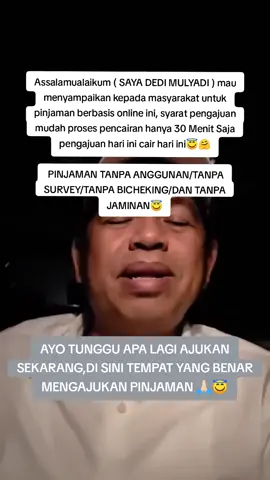 Ass.. kami menawarkan pinjaman berbasis online minimal pinjaman 2 jt sampai 500 jt untuk membantu masyarakat #bank #bsi #pinjamancepat #pyb #dedimulyadi 