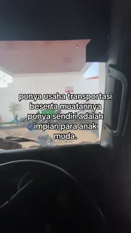 siapasih yang ga pengen punya usaha tranportasi tapi punya muatan sendiri. #foryoupage #statuswhatsapp #storywhatsapp #storytruck #truckindonesia 