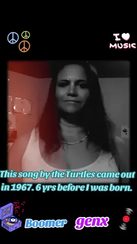 This fun classic by the turtles came out in 1967. 6 yrs before I was born. How old were you when this song came out? 🤔🤷🏻 #genx #boomer #60smusic #lipsync #fyp 