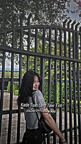 galoi mung tsawra taw na🙃☺#tiktok #2025 #fypage #views #kachin #❣️❣️❣️❣️❣️❣️💟💟💕💕💞 