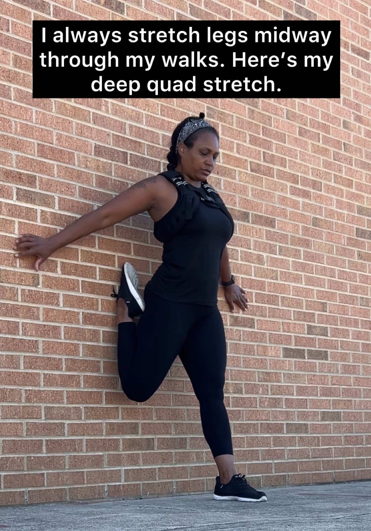 I typically walk 2-3 miles a few times per week, and always take a few minutes to deep stretch my entire body half-way through my walks. 