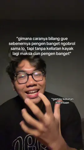gimanaa harus basa basi apaa