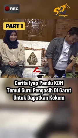 PART 1 | Cerita Iyep Pandu KDM Temui guru pengasih di Garut untuk dapatkan Kokom. #gubernurjawabarat #kangdedimulyadi #pengikut #sorotan #fyp 